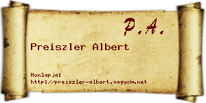 Preiszler Albert névjegykártya